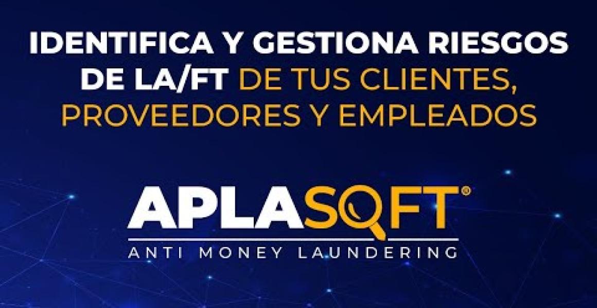 Software de prevención de lavado de activos para debida diligencia