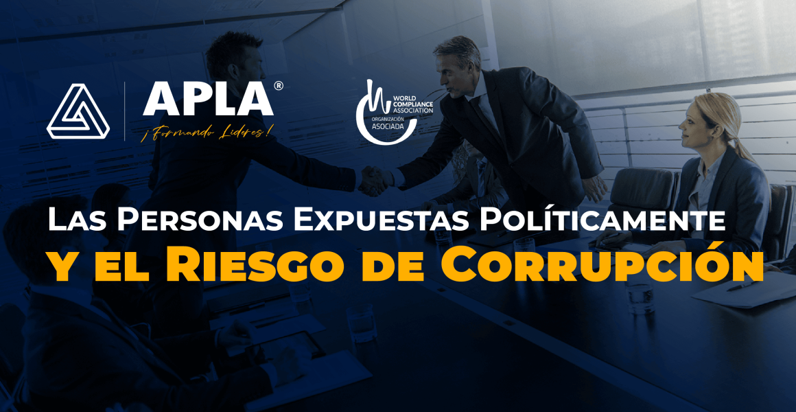 Las PEP y el Riesgo de Corrupción