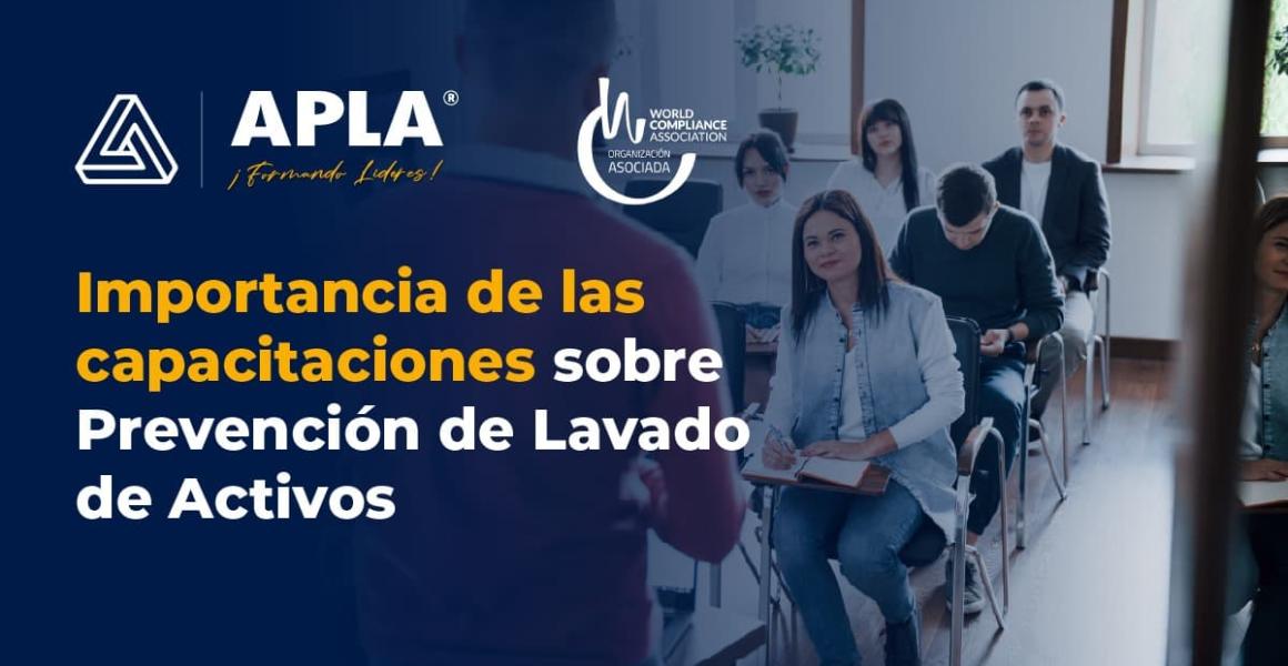 Importancia de las capacitaciones sobre Prevención de Lavado de Activos