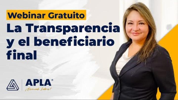 Webinar Gratuito: La Transparencia y el beneficiario final
