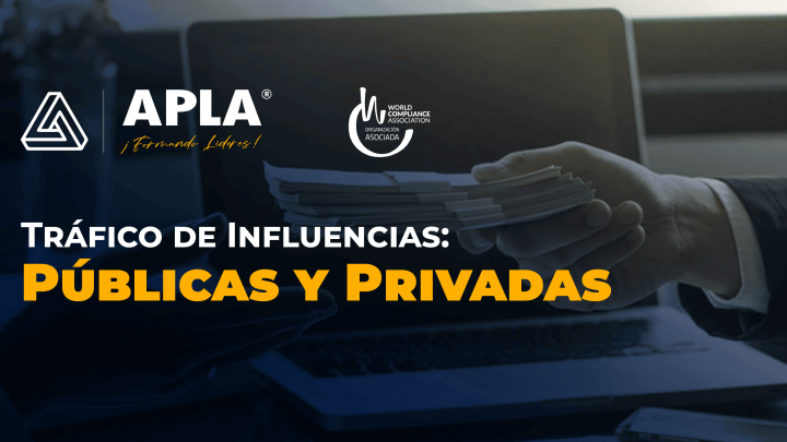 Tráfico de influencias: Públicas y privadas blog Líderes APLA
