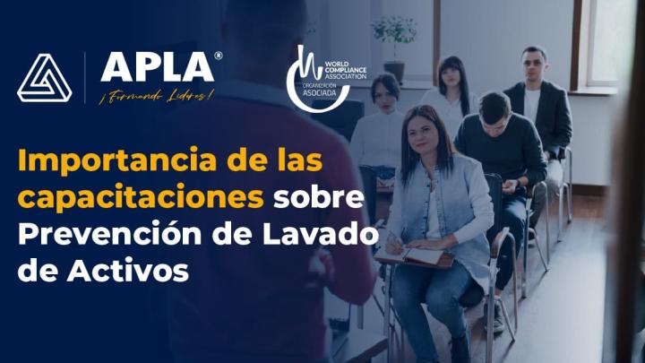 Importancia de las capacitaciones sobre Prevención de Lavado de Activos